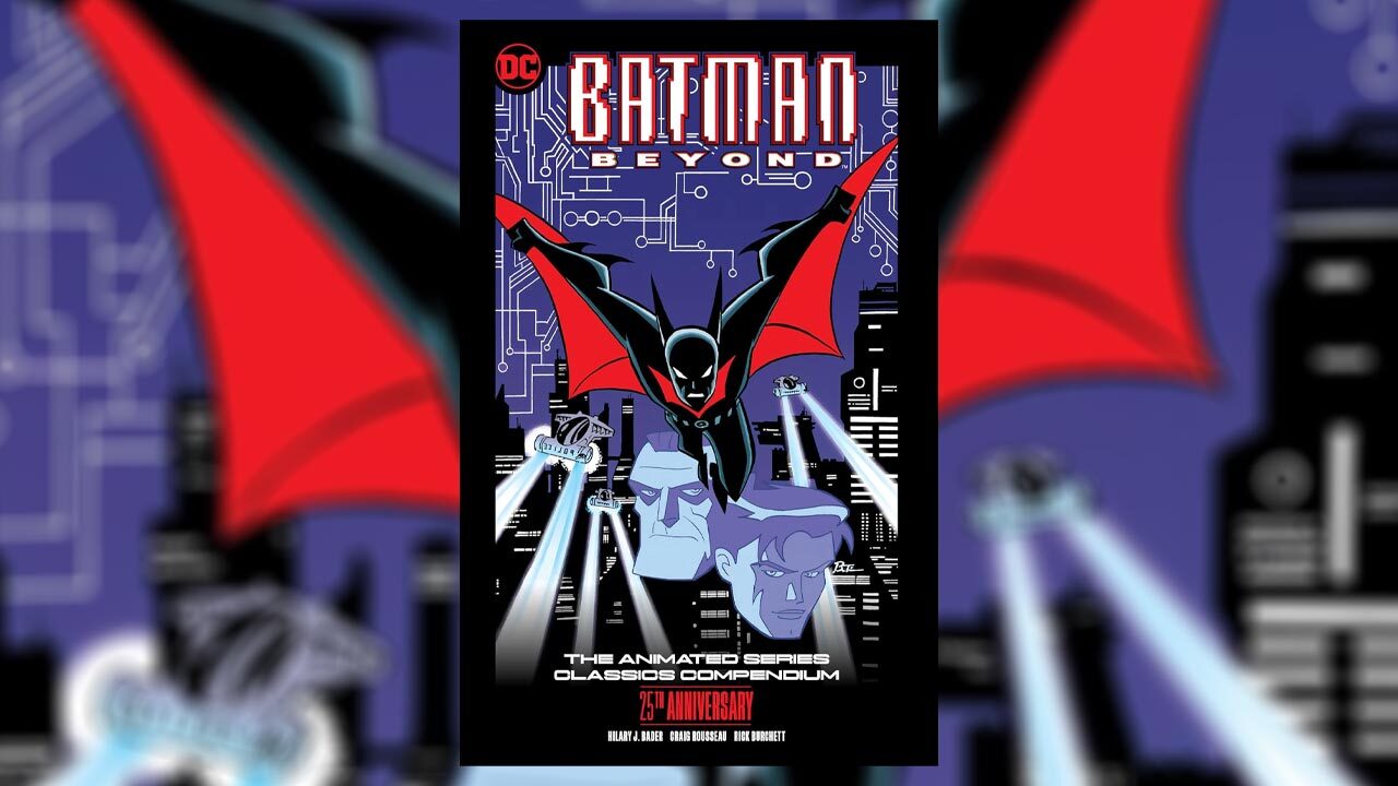 Batman Beyond: مجموعه ای از آثار کلاسیک از مجموعه انیمیشن