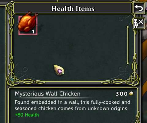 Here's the Wall Chicken again. Yes, this is a Castlevania reference.