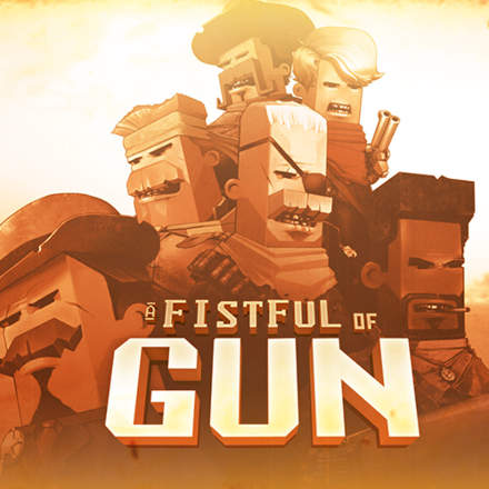 A Fistful of Gun
