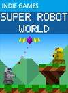 Super Robot World