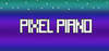 Pixel Piano
