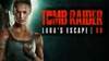 Tomb Raider VR: Lara's Escape