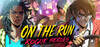 On the Run: Rogue Heroes