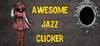 Awesome Jazz Clicker