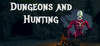 Dungeons and Hunting