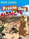 Prairie Dog Massacre
