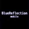 Blue Reflection mobile