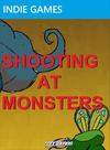 Shooting at Monsters