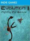 Evolution II:Fighting4Survival