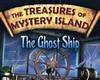 The Treasures of Mystery Island 3: The Ghost Ship