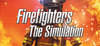 Firefighters: The Simulation