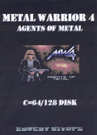 Metal Warrior 4: Agents of Metal