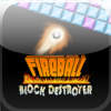Fireball Block Destroyer