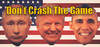 Don't Crash - The Political Game