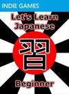 Let's Learn Japanese: Beginner