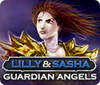 Lilly & Sasha: Guardian Angels