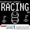 Racing - Breakthrough Gaming Arcade