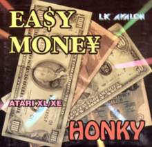 Easy Money / Honky