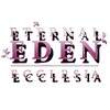 Eternal Eden: Ecclesia
