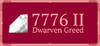 7776 II: Dwarven Greed
