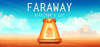 Faraway: Director's Cut