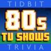 '80s TV Shows - Tidbit Trivia