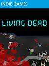 Living Dead - Upgraded