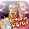 Mad Fighters