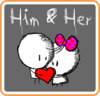Him & Her
