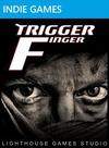 Trigger Finger (2011)