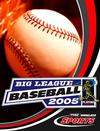 Big League Baseball 2005