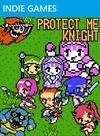 Protect Me Knight: Mamotte Kishi