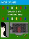 Ghosts of Tarr-Minos