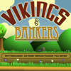 Vikings and Bankers