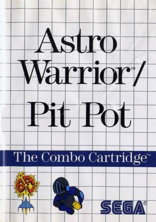 Astro Warrior & Pit Pot