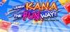 Learn Japanese Kana The Fun Way!