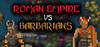 Roman Empire vs. Barbarians