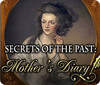Secrets of the Past: Mother's Diary