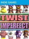 Twist Imperfect