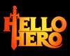 Hello Hero
