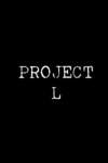 Project L (2017)