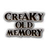 Creaky Old Memory