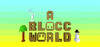 A Blocc World