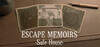 Escape Memoirs: Safe House