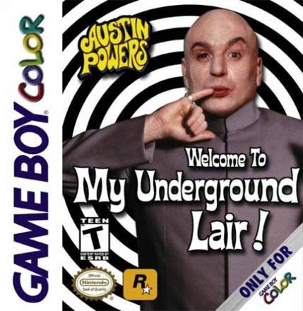 Austin Powers: Welcome To My Underground Lair!