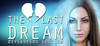 The Last Dream: Developer's Edition
