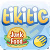 Tikitic Junk Food