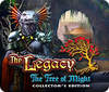 The Legacy: The Tree of Might