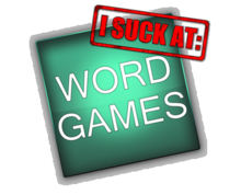 I Suck At: Word Games