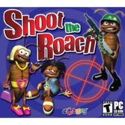 Shoot the Roach